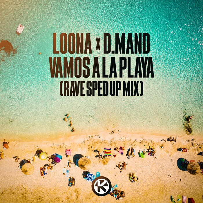 Vamos A La Playa (Rave Sped Up Mix) By Loona/D.Mand On MP3, WAV.