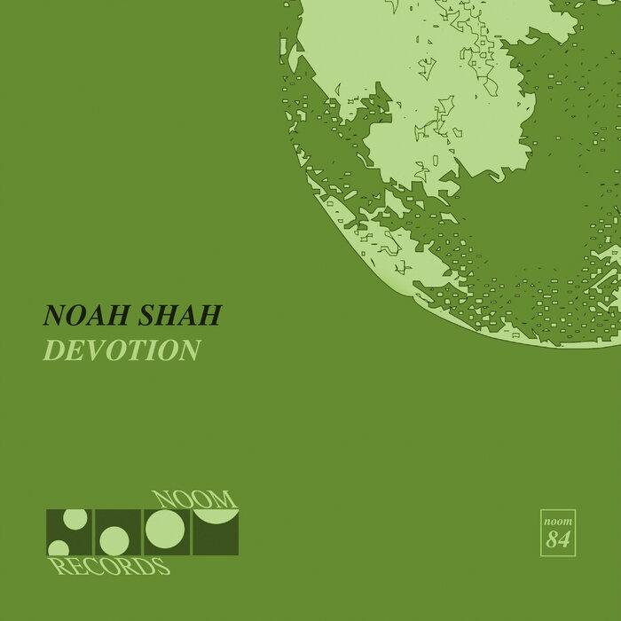 Noah Shah - Devotion