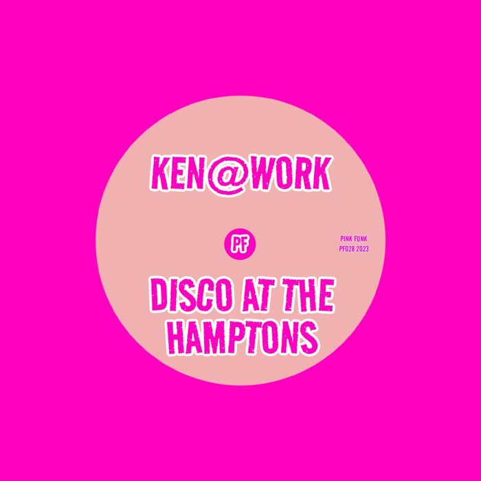 Ken@Work - Disco At The Hamptons