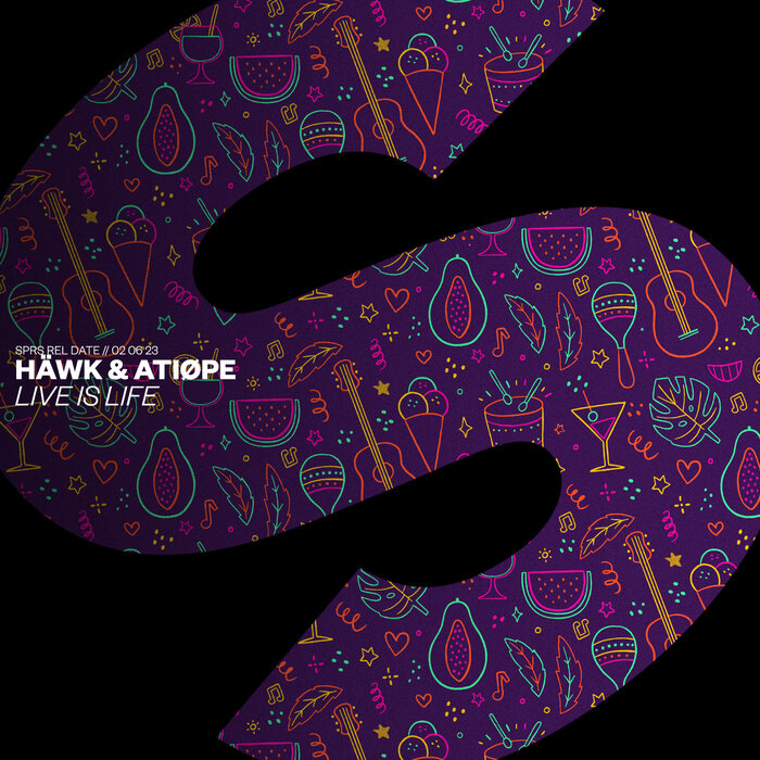 HAWK/ATIOPE - Live Is Life