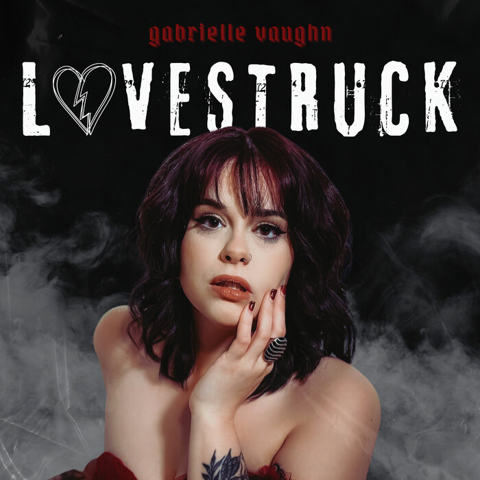 Gabrielle Vaughn - Lovestruck (Explicit)