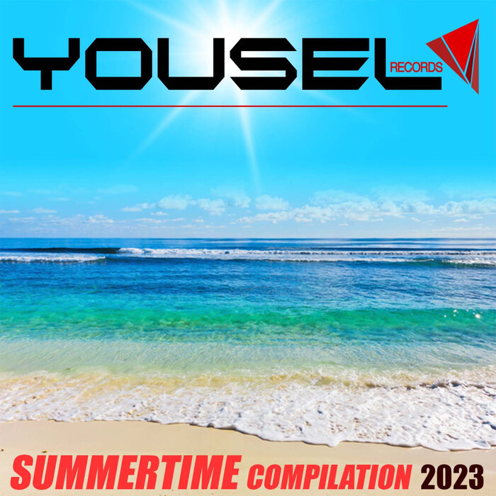 Various: Yousel Summertime Compilation 2023 At Juno Download