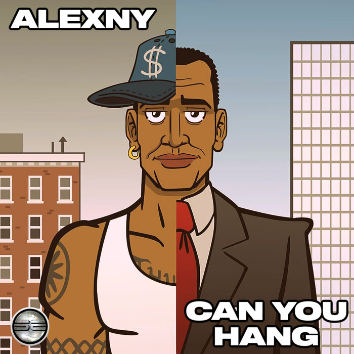 Can You Hang by Alexny on MP3, WAV, FLAC, AIFF & ALAC at Juno Download