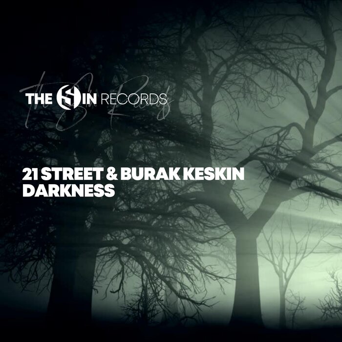 Darkness By 21street/Burak Keskin On MP3, WAV, FLAC, AIFF & ALAC.