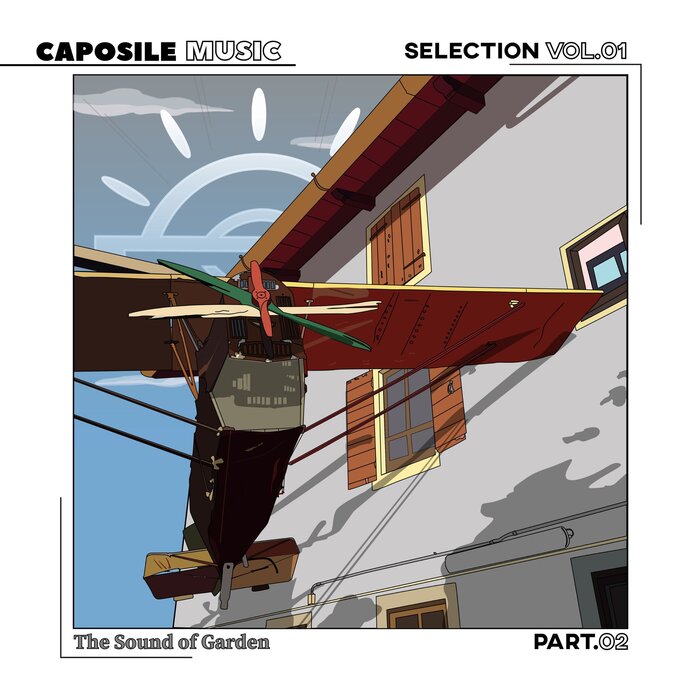 Mihai Pol, Francesco Maddalena, Giuliano Lomonte, Sublee / The Sound Of Garden Vol II Mihai Pol, Francesco Maddalena, Giuliano Lomonte, Sublee / The Sound Of Garden Vol II