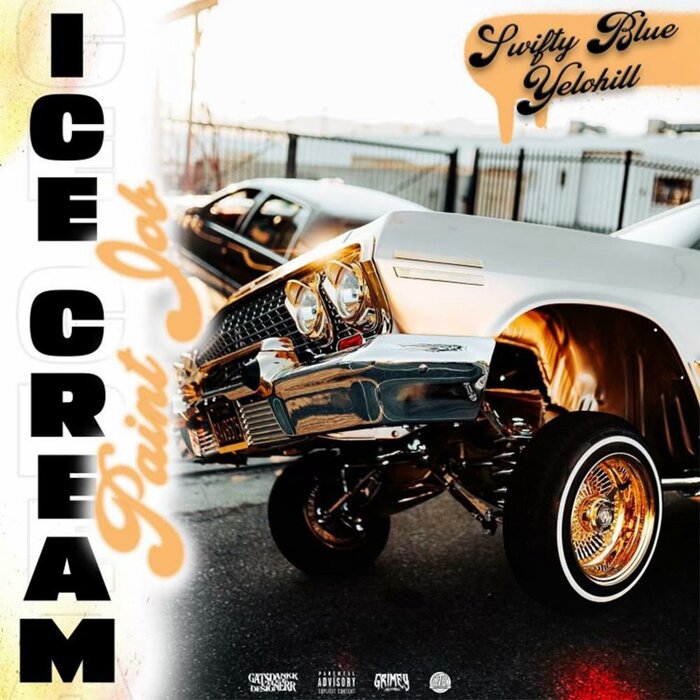 Ice Cream Paint Job (Explicit) by Swifty Blue feat YeloHill on MP3, WAV