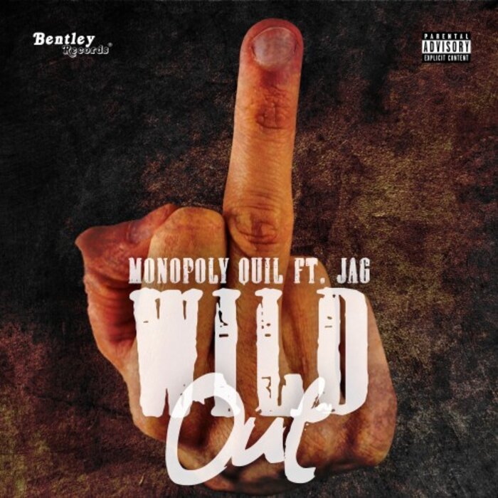 Wild Out By Monopoly Quil Feat Jag On MP3, WAV, FLAC, AIFF & ALAC.