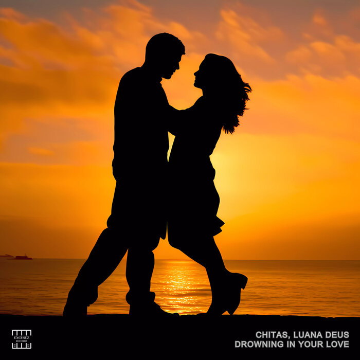 Drowning In Your Love (Original Mix) by Chitas/Luana Deus on MP3, WAV