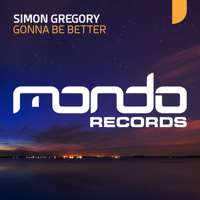 Simon Gregory - Gonna Be Better