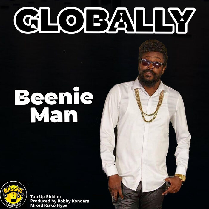 Globally By Beenie Man/Massive B/Bobby Konders On MP3, WAV, FLAC, AIFF ...