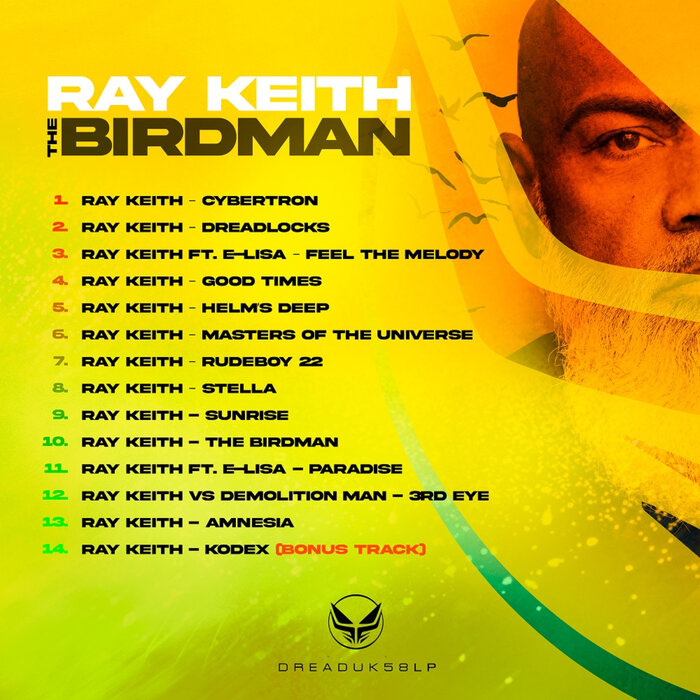 The Birdman LP by Ray Keith on MP3, WAV, FLAC, AIFF & ALAC at Juno Download