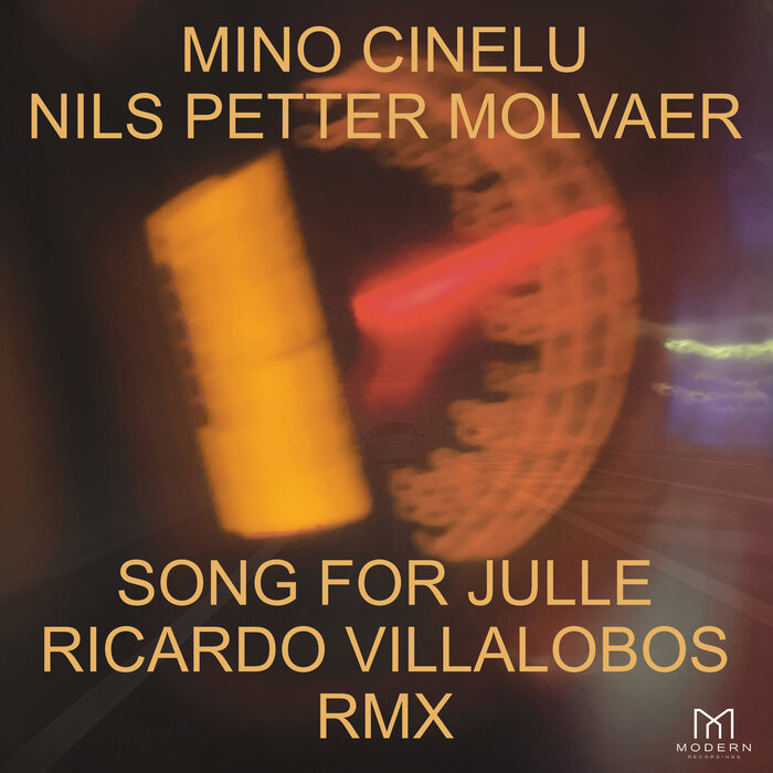 Song For Julle (Ricardo Villalobos Remix) By Mino Cinelu/Nils.