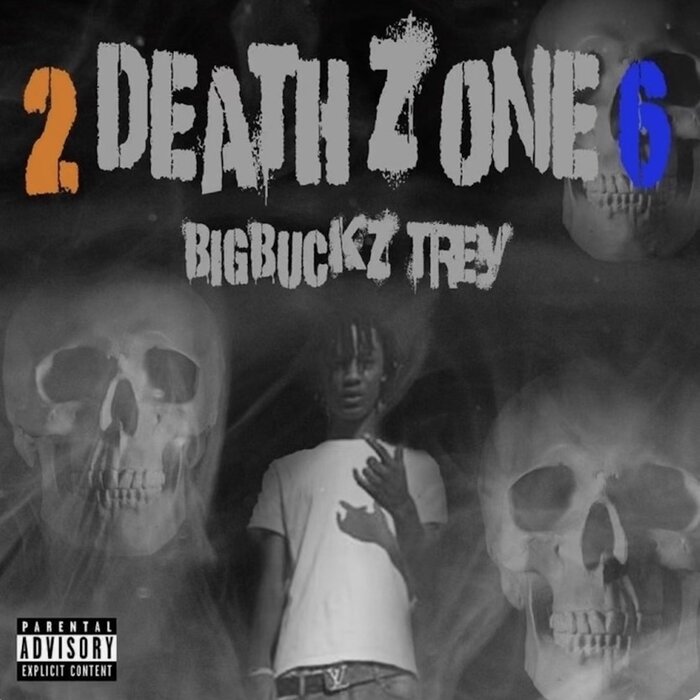 Death Zone (Explicit) By BigBuckz Trey On MP3, WAV, FLAC, AIFF.