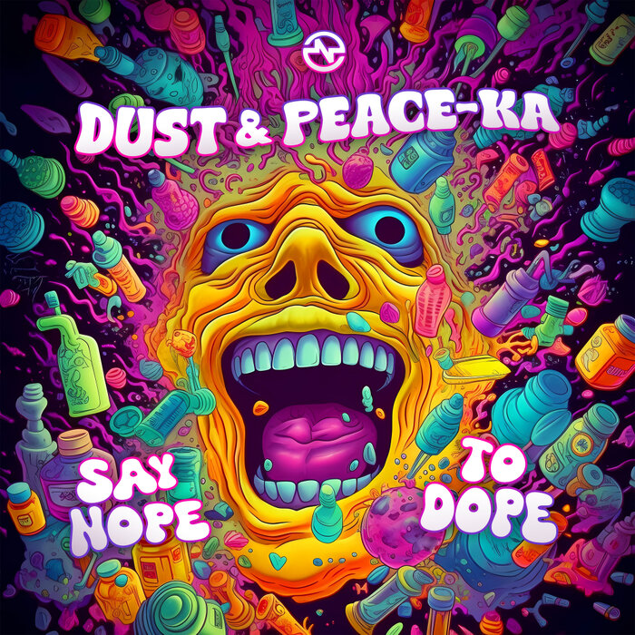 Dust/Peace-Ka - Say Nope To Dope