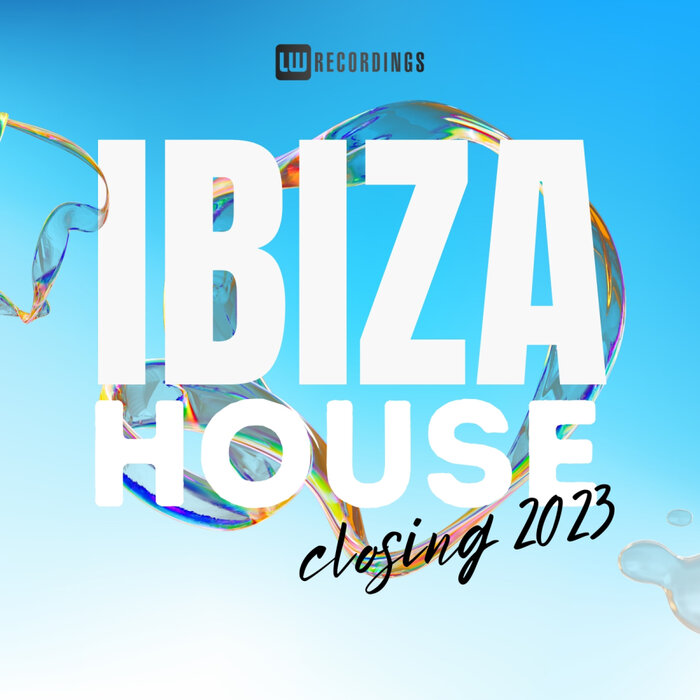 Various - Ibiza Closing Party 2023 House