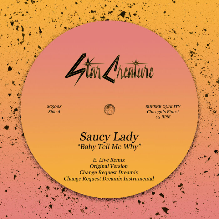 Saucy Lady/E. Live - Baby Tell Me Why Giant Maxi Single
