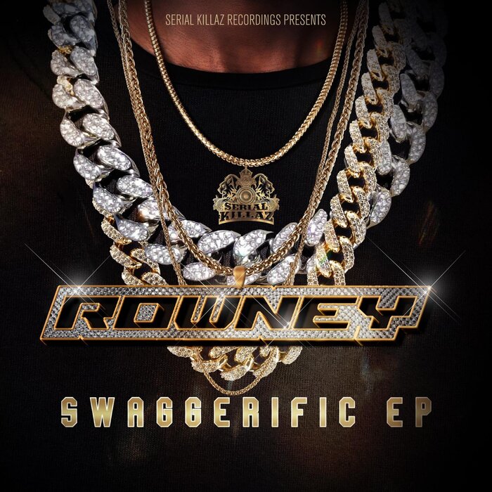 Rowney - Swaggerific EP