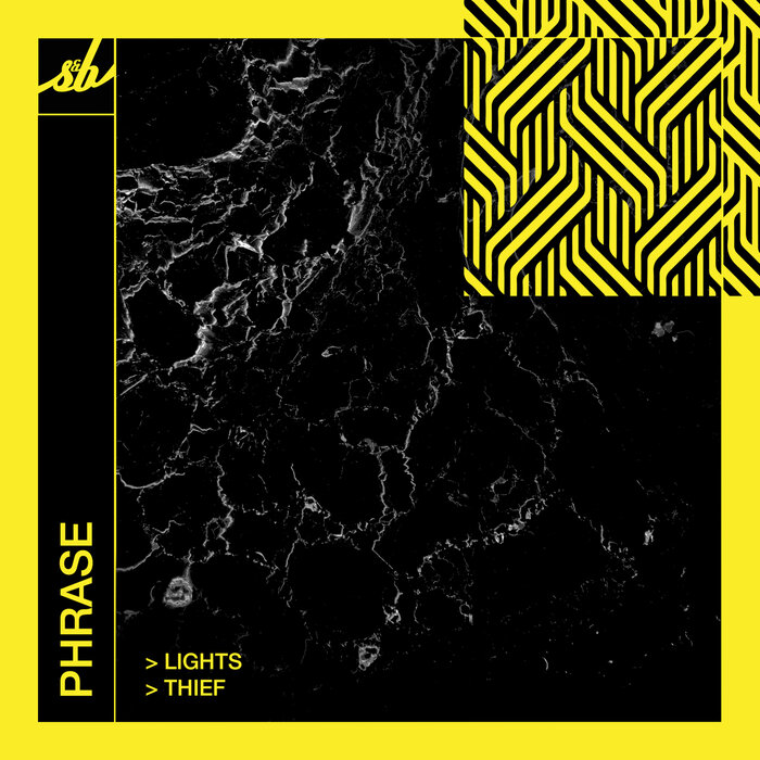 Phrase - Lights / Thief