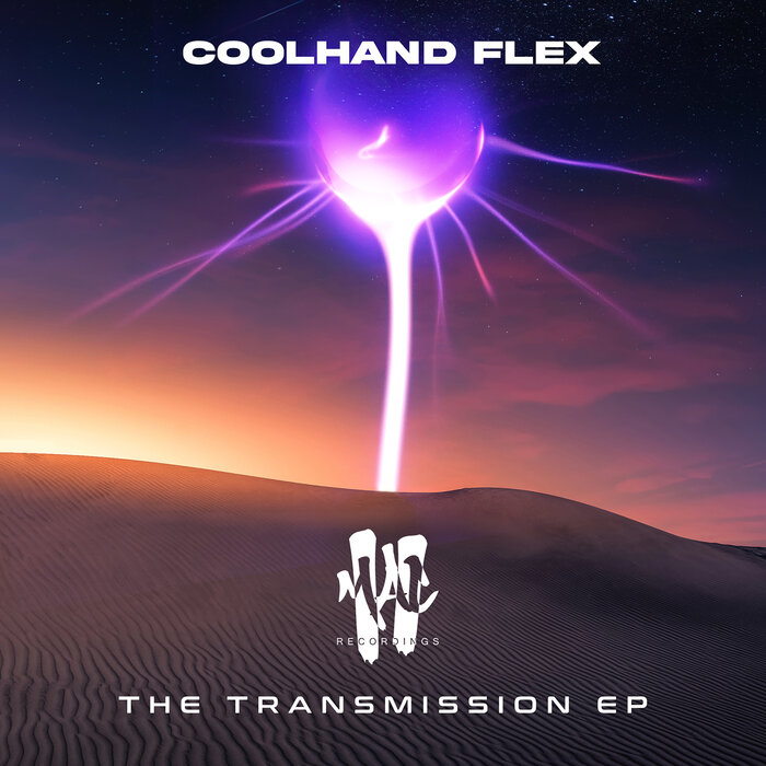 Cool Hand Flex - THE TRANSMISSION EP