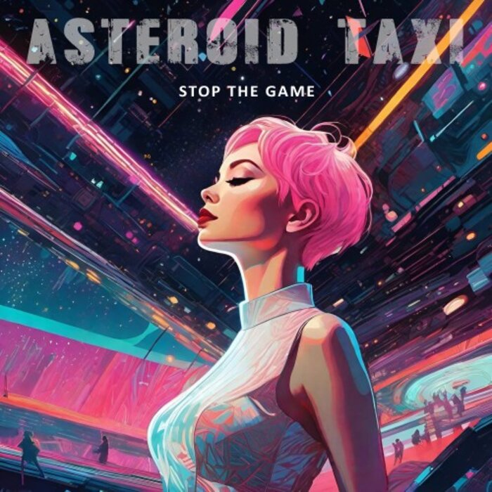 Stop The Game By Asteroid Taxi On MP3, WAV, FLAC, AIFF & ALAC At.