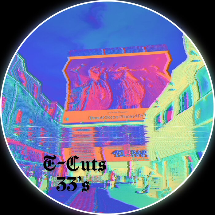 33 s by T-CUTS on MP3, WAV, FLAC, AIFF u0026 ALAC at Juno Download
