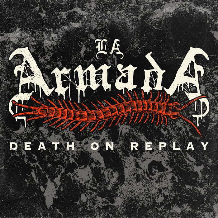 Death On Replay Explicit by La Armada on MP3 WAV FLAC AIFF