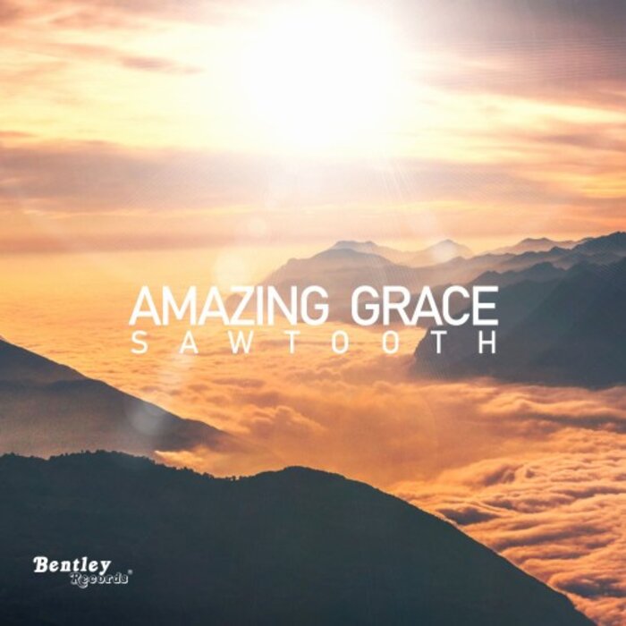 Amazing Grace by Sawtooth on MP3, WAV, FLAC, AIFF & ALAC at Juno Download
