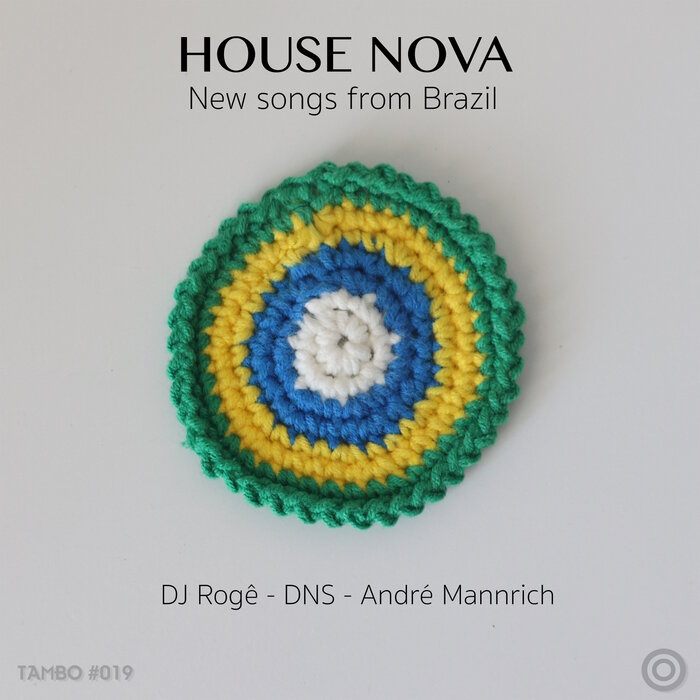 House Nova By DJ Roge/DJ Dns/Andre Mannrich On MP3, WAV, FLAC.