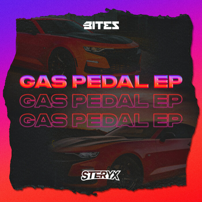 Gas Pedal EP by Steryx on MP3, WAV, FLAC, AIFF & ALAC at Juno Download