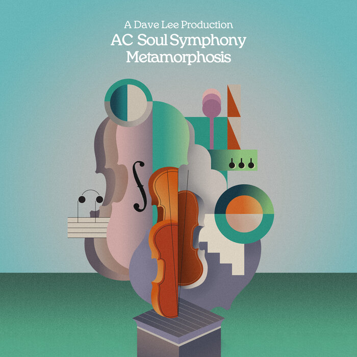 AC Soul Symphony/Dave Lee ZR - Metamorphosis
