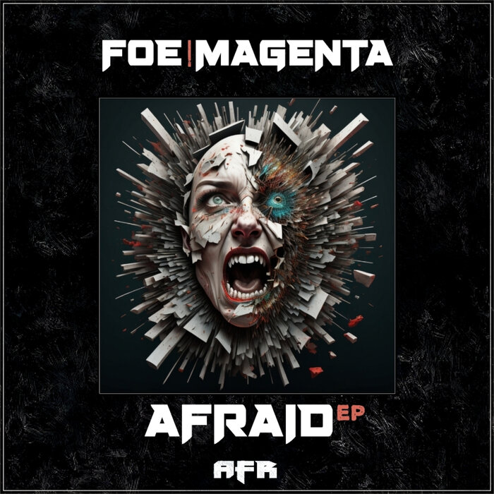 Foe/Magenta - Afraid EP