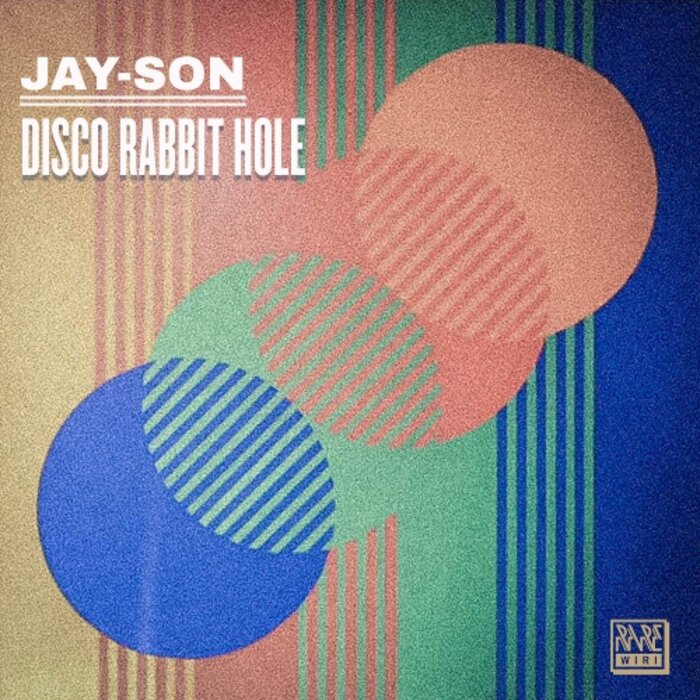 Jay-Son - Disco Rabbit Hole