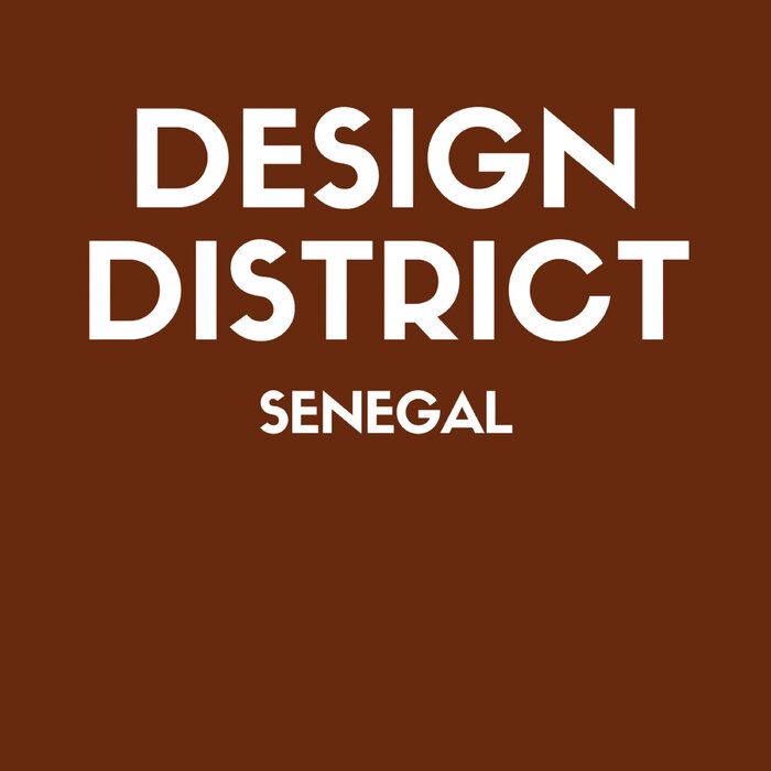 Various - Design District: Senegal
