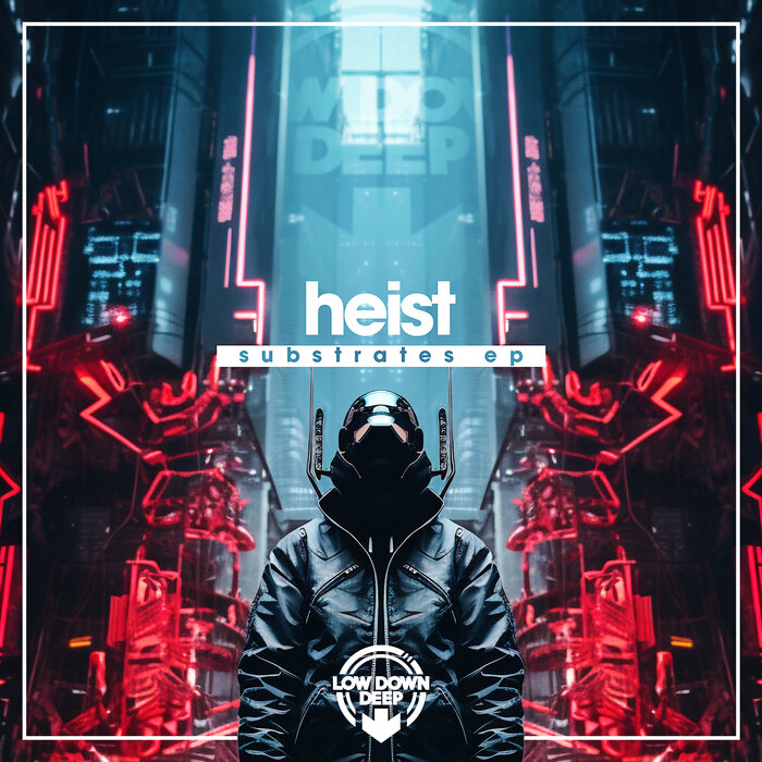 Heist - Substrates EP