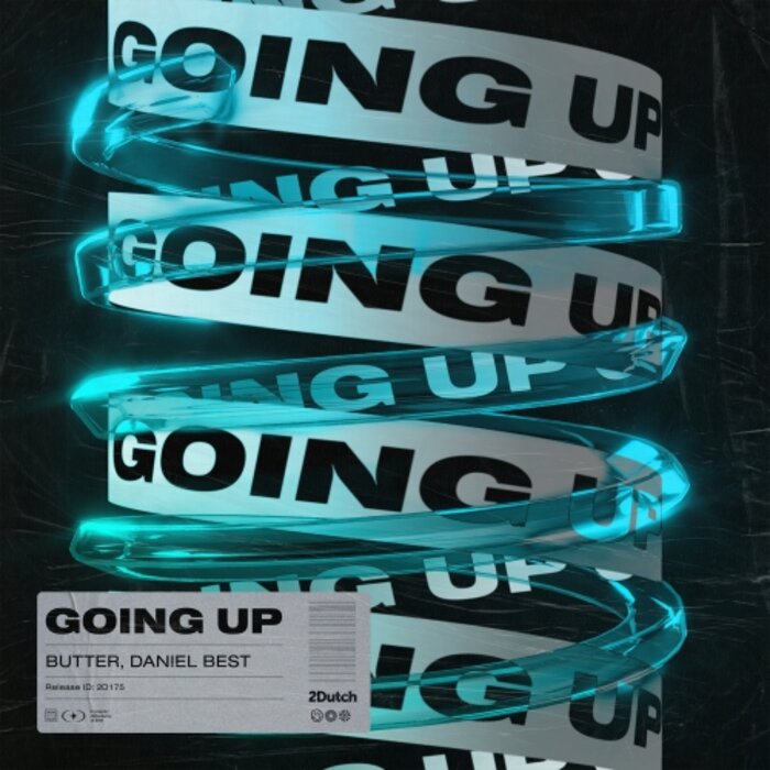 Going Up (Extended Mix) by BUTTER/Daniel Best on MP3, WAV, FLAC, AIFF