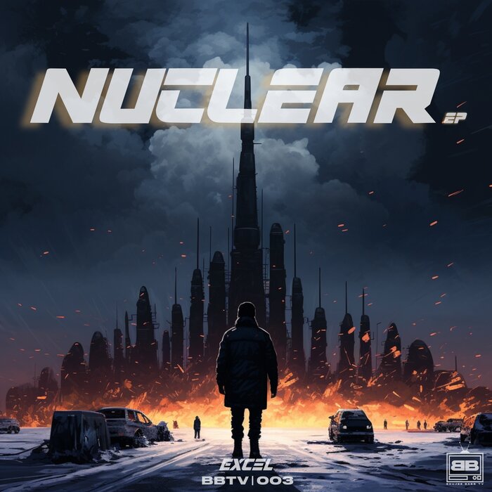 Excel (UK) - Nuclear EP