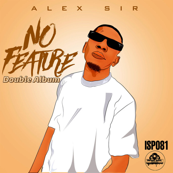No Features by AlexSir on MP3, WAV, FLAC, AIFF & ALAC at Juno Download