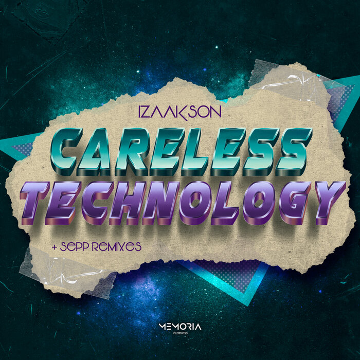 Izaakson - Careless Technology EP (Incl. Sepp Remixes)