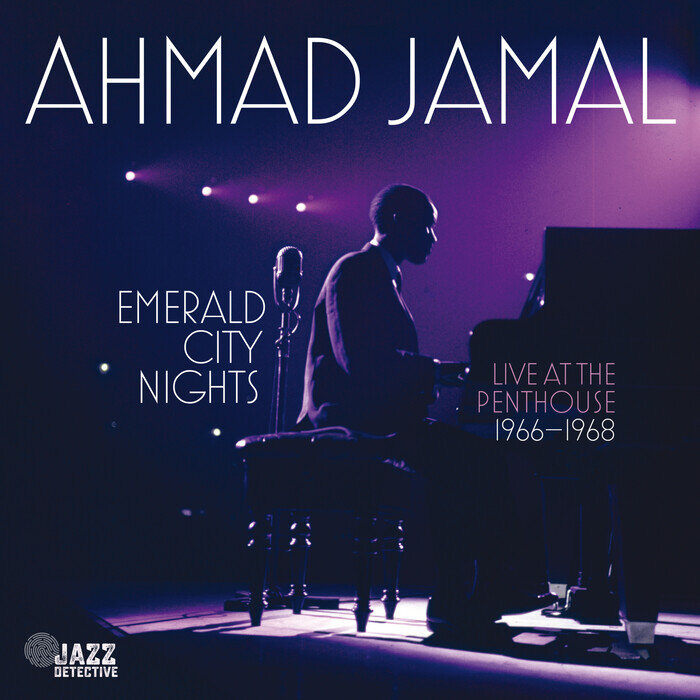 Emerald City Nights Live At The Penthouse By Ahmad Jamal On