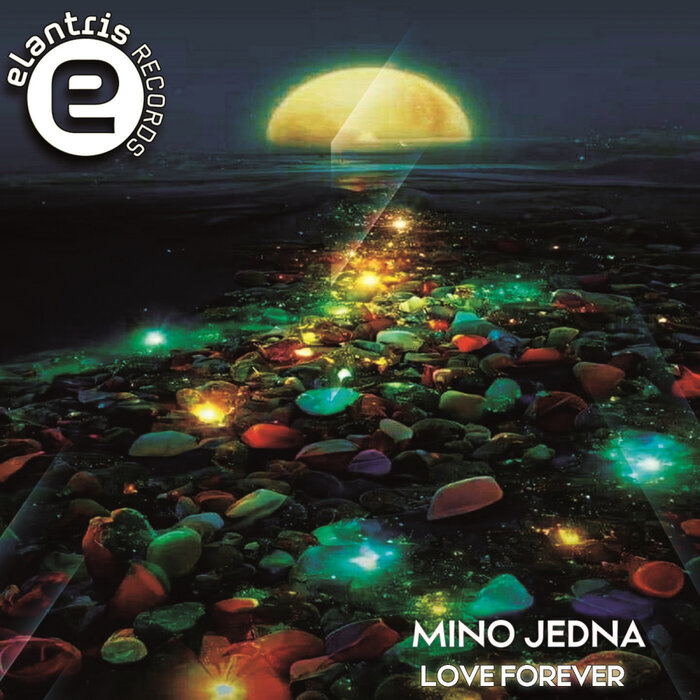 Love Forever By Mino Jedna On MP3, WAV, FLAC, AIFF & ALAC At Juno.