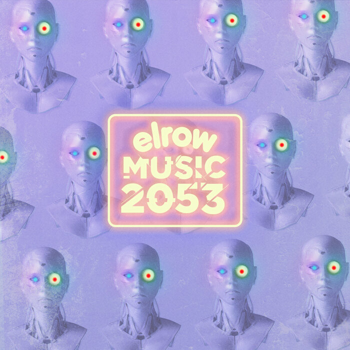 VA - elrow music 2053 [ERM235]