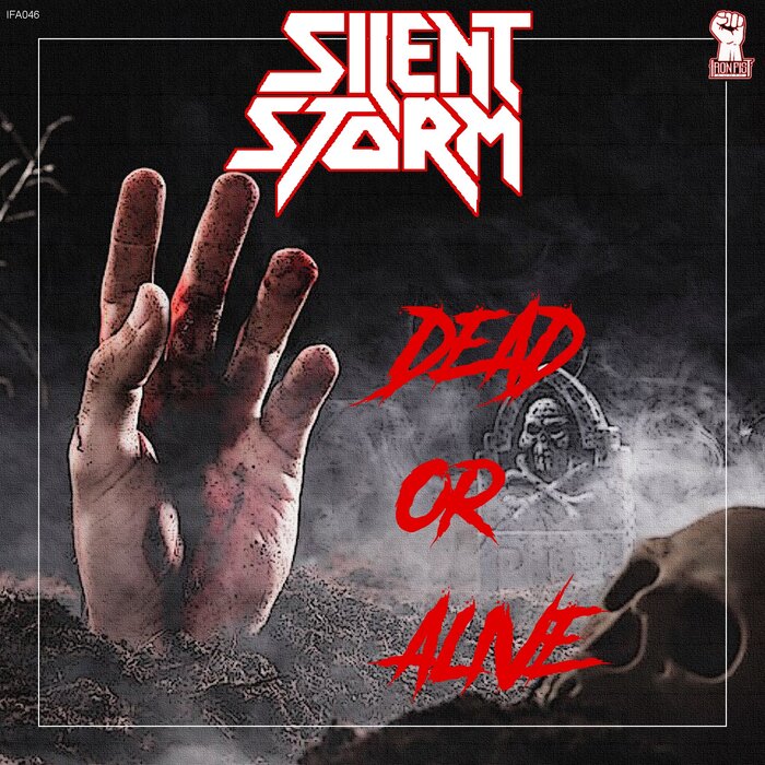 Dead Or Alive By Silent Storm On MP3, WAV, FLAC, AIFF & ALAC At.