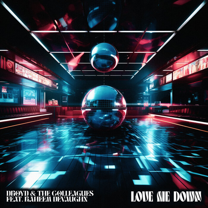 Love Me Down by Raheem DeVaughn on MP3, WAV, FLAC, AIFF & ALAC at Juno  Download