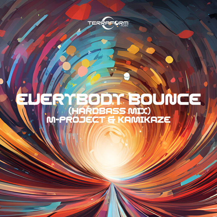 Everybody Bounce (Hardbass Mix) By M-Project/Kamikaze On MP3, WAV.