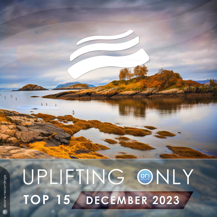 Various - Uplifting Only Top 15: December 2023 (Extended Mixes)
