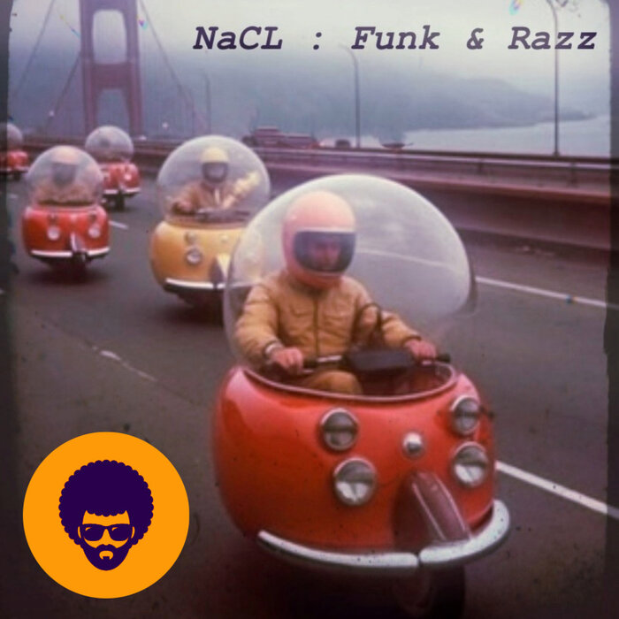 NaCL - Funk & Razz
