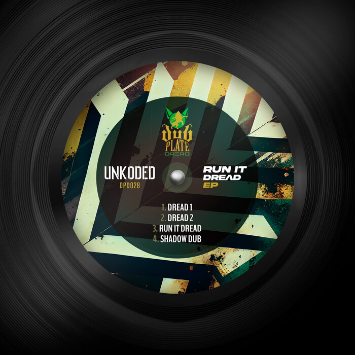 Run It Dread EP by Unkoded on MP3, WAV, FLAC, AIFF & ALAC at Juno Download