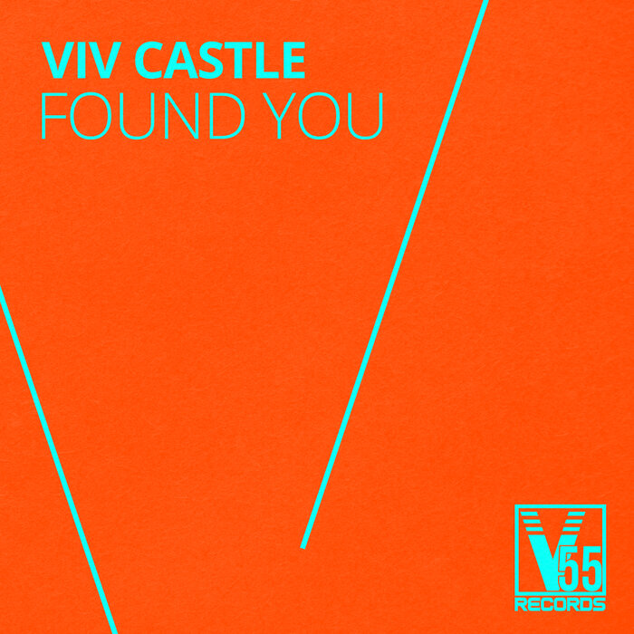 Viv Castle - Found You