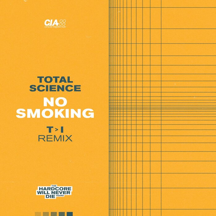 Total Science - No Smoking (T>I Remix)