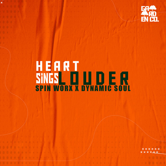 Heart Sings Louder by Spin Worx Dynamic Soul on MP3 WAV FLAC